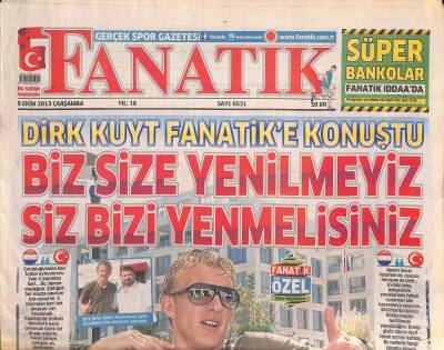 Fanatik Gazetesi 9 Ekim 2013 - Dirk Kuyt Fanatike Konuştu - Ronaldinho Zirvesi - Burak Gidiyor Benzema Geliyor GZ124471 - 1