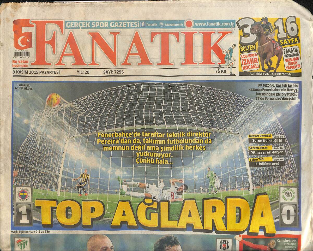 Fanatik Gazetesi 9 Kasım 2015 - Luis Nani Kesik Yedi - Wesley Sneijder Önemli Olan Takım GZ155309 - 1