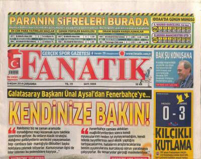 Fanatik Gazetesi 9 Nisan 2014 - Ersun Yanaldan Şampiyonluk Uyarısı - Yetenek Fabrikatörü Yılmaz Özdil GZ100281 - 1