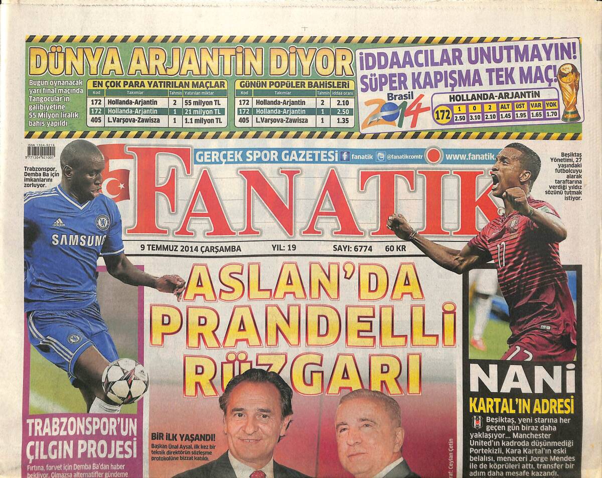 Fanatik Gazetesi 9 Temmuz 2014 - Aslan'da Prandelli Rüzgarı - Fenerbahçe Ona Kavuşuyor Nani GZ155271 - 1