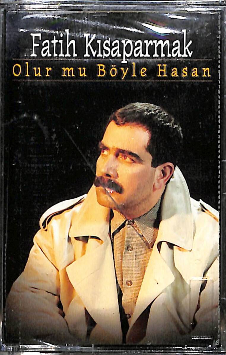 Fatih Kısaparmak – Olur Mu Böyle Hasan Orijinal Kaset (Sıfır) * İdobay Müzik - Kırmızı Bandrol - 1998 * KST30328 - 1