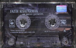 Fatih Kısaparmak - Ve Senin Şiirlerim Kaset (İkinci El) KST26194 - Gökçekoleksiyon