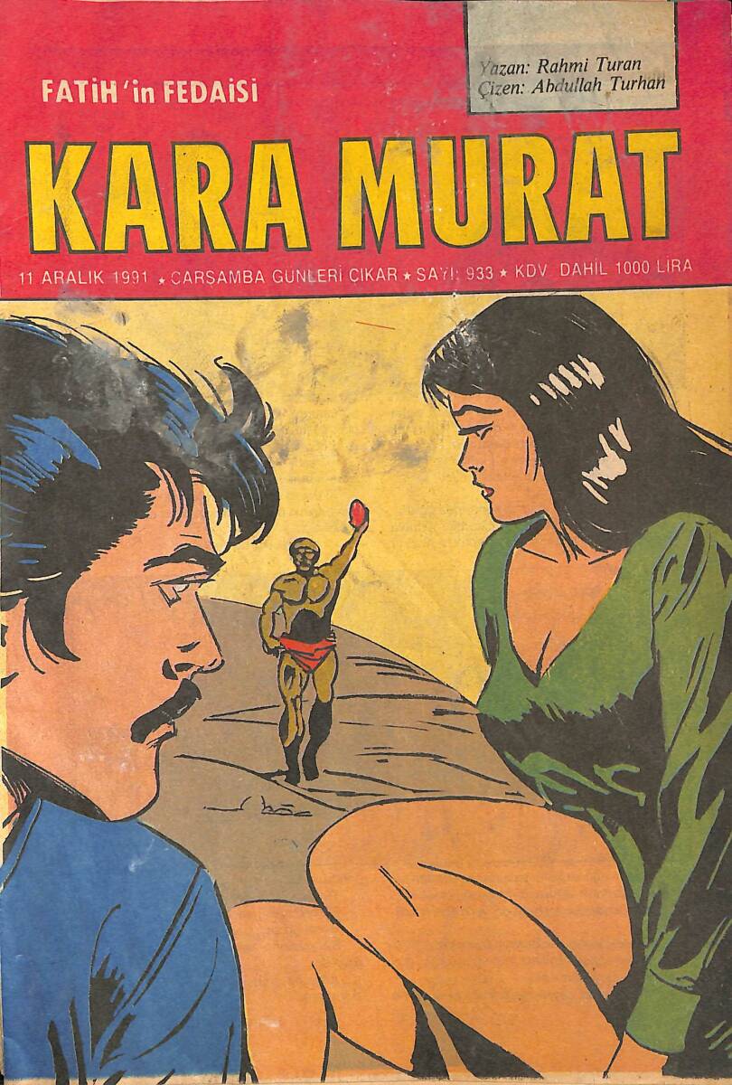 Fatih'in Fedaisi Kara Murat - Çöl Kartalı 11 Aralık 1991 Sayı 933 NDR91472 - 1