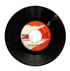 Genç Osman - Çek Ellerini Ellerimden / Aşk Dediğin Böyle Olur (10/6.5) PLK24414 - Gökçekoleksiyon