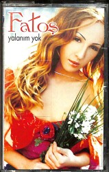 Fatoş - Yalanım Yok Kaset (İkinci El) KST19439 - 1