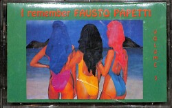 Fausto Papetti I Remember Volume 3 Kaset (İkinci El Kaset) KST29793 - Gökçekoleksiyon