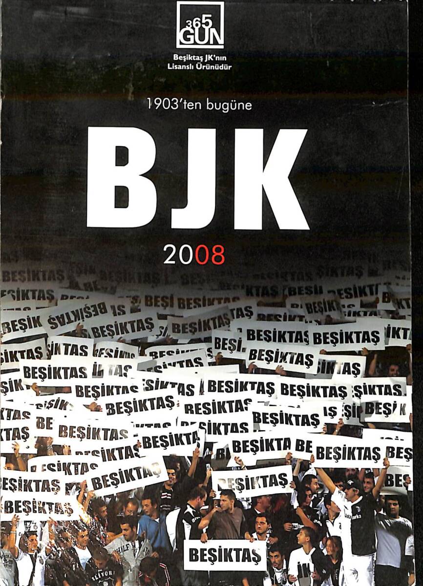 1903'ten Bugüne ( BEŞİKTAŞ ) BJK 2008 Yapraklı Takvimi NDR93974 - 1