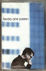 Ferda Anıl Yarkın – Unuttum Sanma Kaset (Sıfır Kaset) KST28882 - Gökçekoleksiyon
