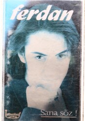 Ferdan - Sana Söz Kaset (İkinci El) KST5709 - 1