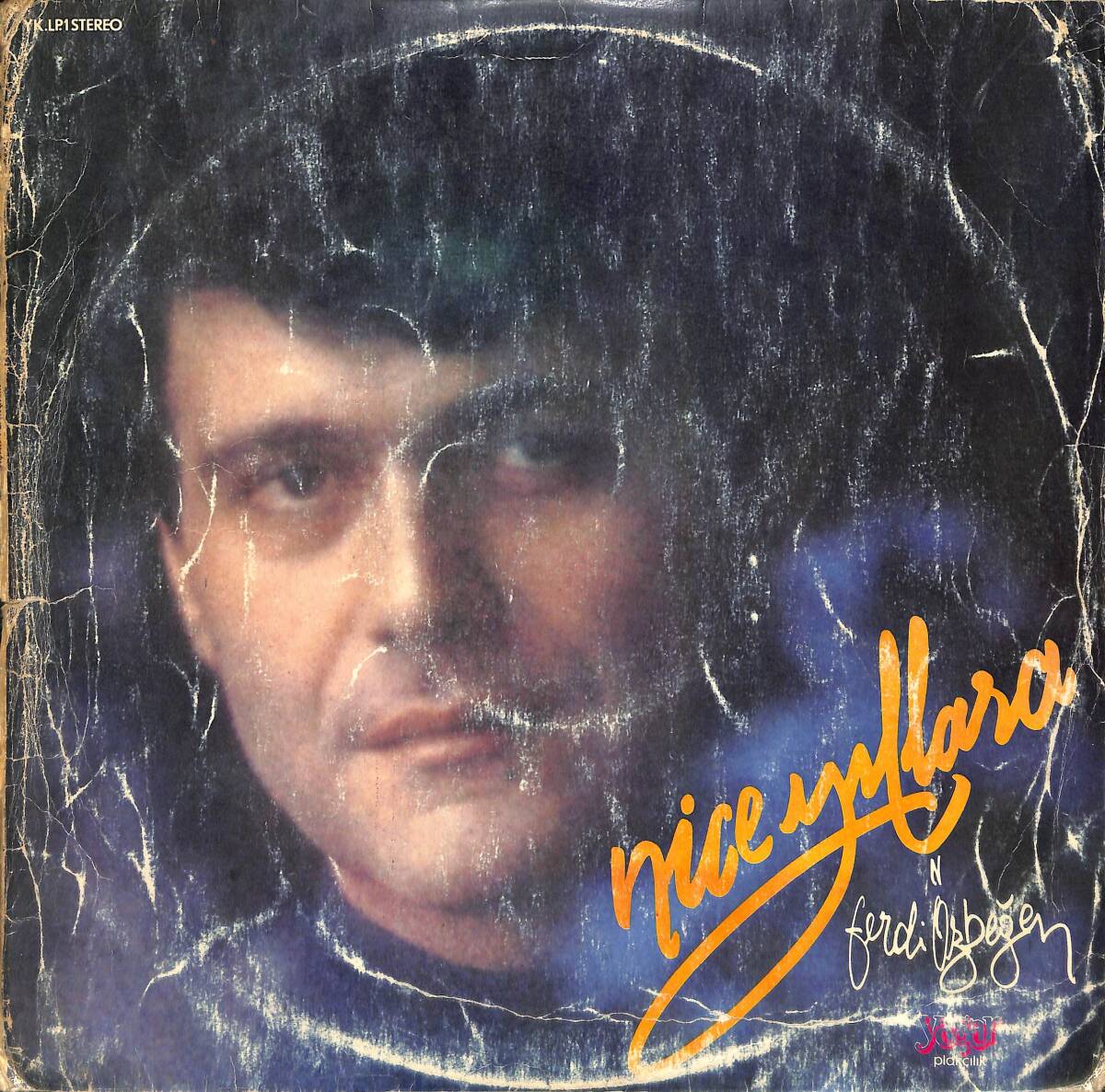 Ferdi Özbeğen – Nice Yıllara | Yaşar Plakçılık 33′lük LP (Long Play) PLAK (10/8.5) 
