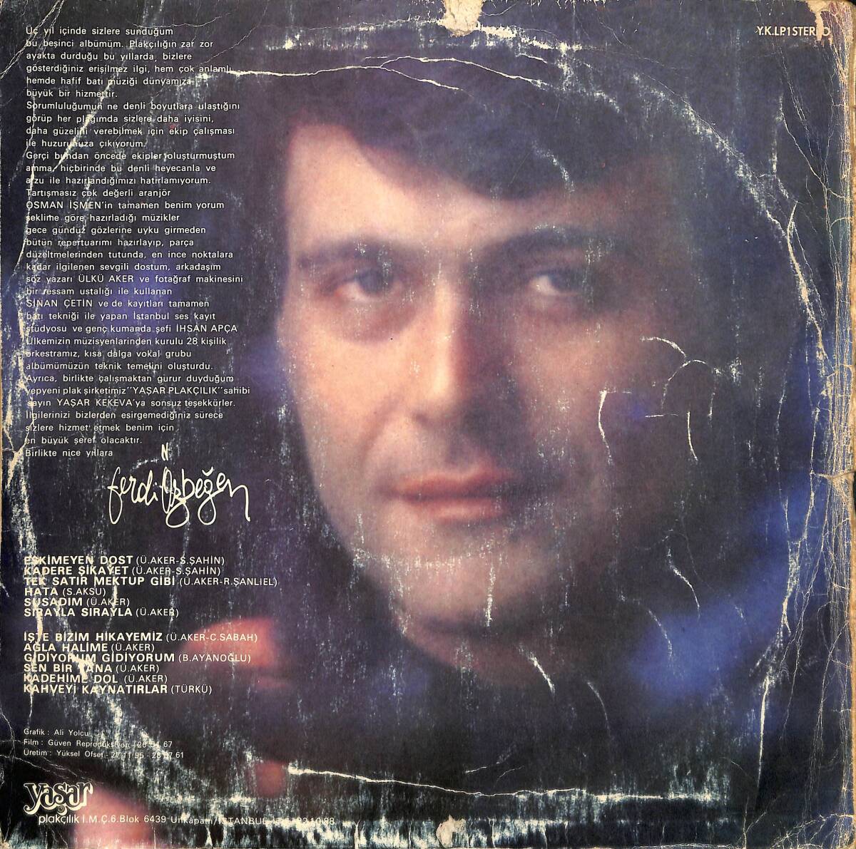 Ferdi Özbeğen – Nice Yıllara | Yaşar Plakçılık 33′lük LP (Long Play) PLAK (10/8.5) 