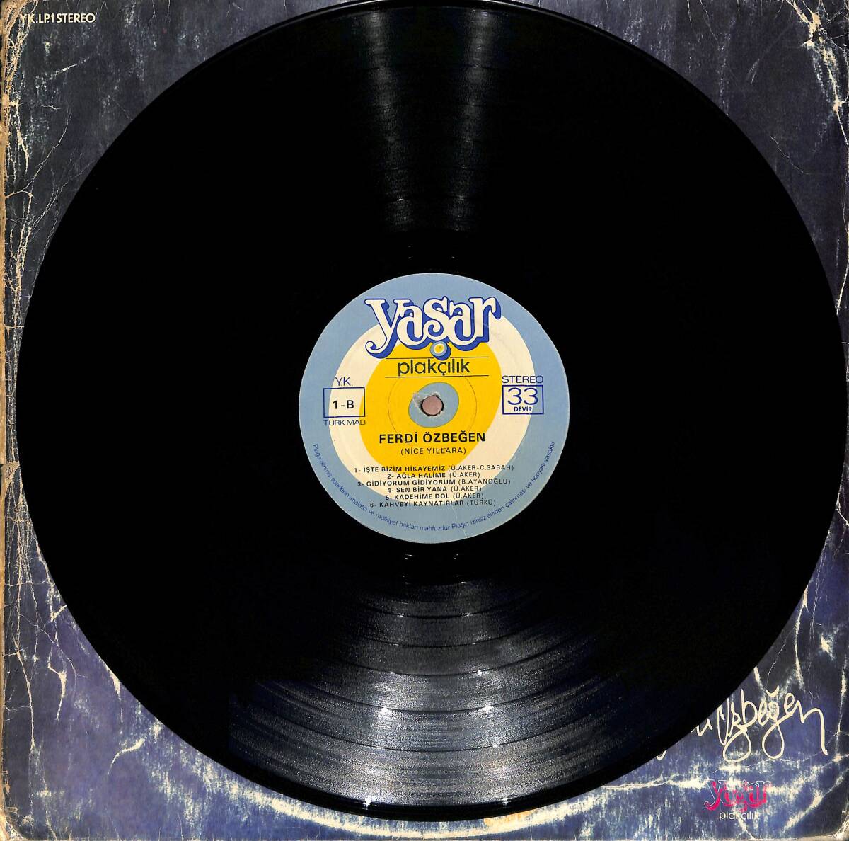 Ferdi Özbeğen – Nice Yıllara | Yaşar Plakçılık 33′lük LP (Long Play) PLAK (10/8.5) 