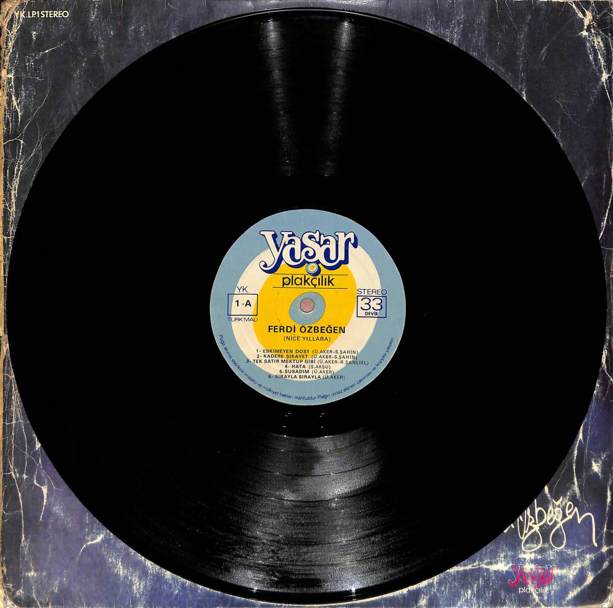 Ferdi Özbeğen – Nice Yıllara | Yaşar Plakçılık 33′lük LP (Long Play) PLAK (10/8.5) 