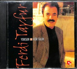 Ferdi Tayfur - Yoksun/Kör Talih CD (Sıfır) CD3574 - 1