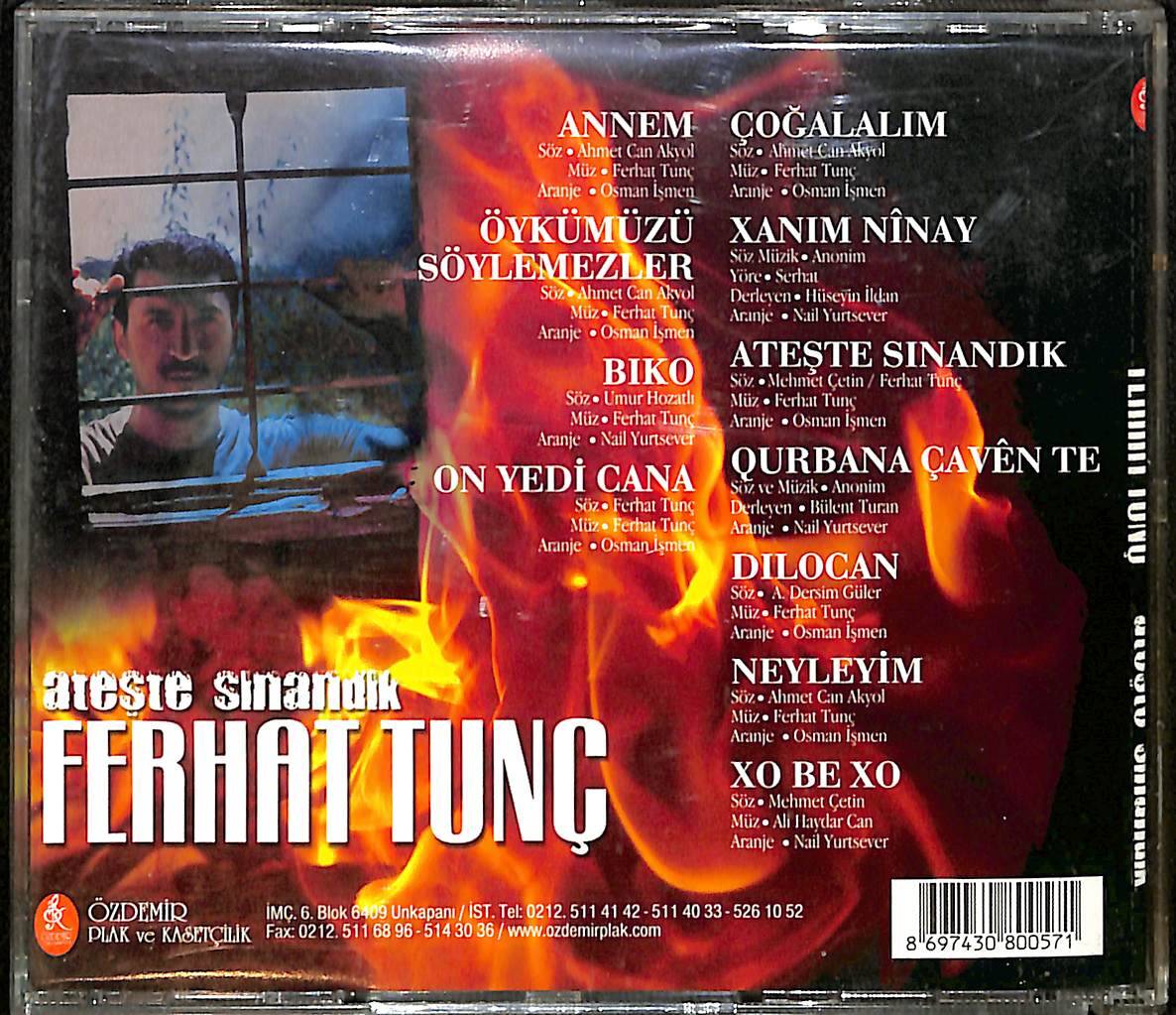 Ferhat Tunç - Ateşte Sınandık CD (İkinci El) CD4022 - 2