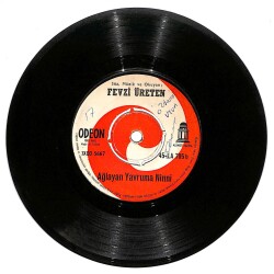 Fevzi Üreten – Meyhane İmiş Son Teselli Durağım & Ağlayan Yavruma Ninni 45'lik Plak (10/7) PLK27256 - 2