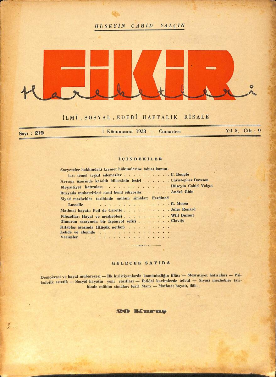 Fikir Hareketleri İlmi, İçtimai, Edebi Haftalık Risale 1 Kasım (Kanunusani) 1938 Sayı: 219 - Hüseyin Cahit Yalçın NDR99456 - 1
