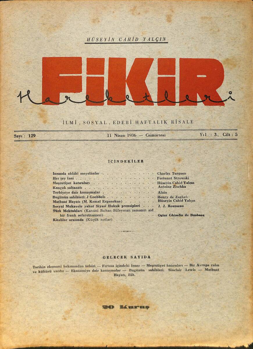 Fikir Hareketleri İlmi, İçtimai, Edebi Haftalık Risale 11 Nisan 1936 Sayı: 129 - Hüseyin Cahit Yalçın NDR99413 - 1
