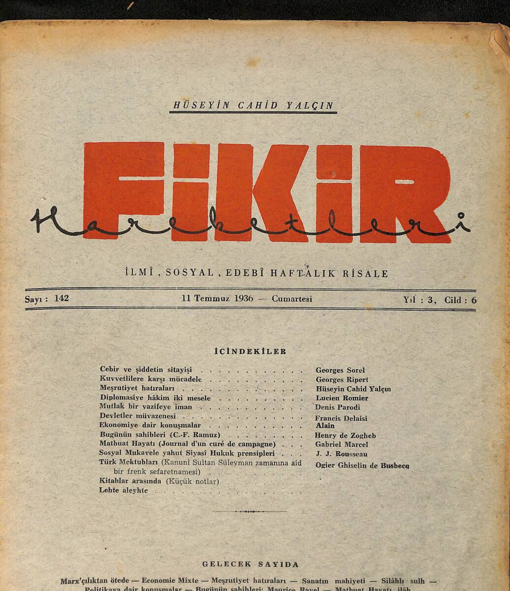 Fikir Hareketleri İlmi, İçtimai, Edebi Haftalık Risale 11 Temmuz 1936 Sayı: 142 - Hüseyin Cahit Yalçın NDR99427 - 1