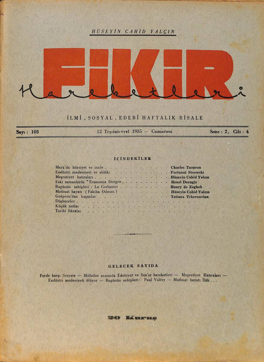 Fikir Hareketleri İlmi, İçtimai, Edebi Haftalık Risale 12 Ekim (Teşrinievvel) 1935 Sayı: 103 - Hüseyin Cahit Yalçın - Fortunat Strowski -Henri Decugis NDR98738 - 1