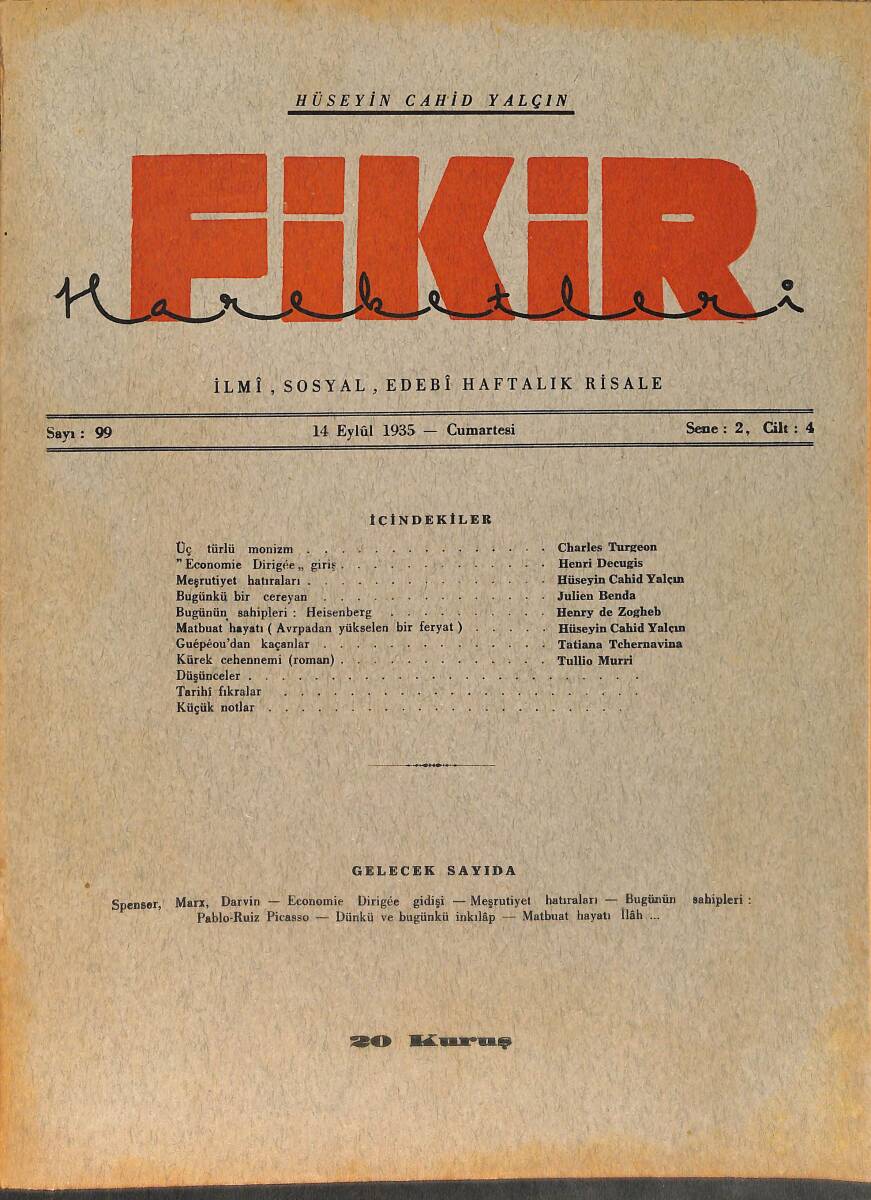 Fikir Hareketleri İlmi, İçtimai, Edebi Haftalık Risale 14 Eylül 1935 Sayı: 99 - Hüseyin Cahit Yalçın - Charles Turgeon NDR98786 - 1
