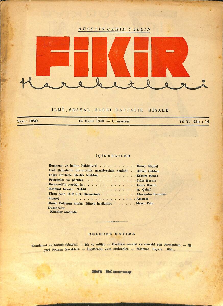 Fikir Hareketleri İlmi, İçtimai, Edebi Haftalık Risale 14 Eylül 1940 Sayı: 360 - Hüseyin Cahit Yalçın NDR99438 - 1