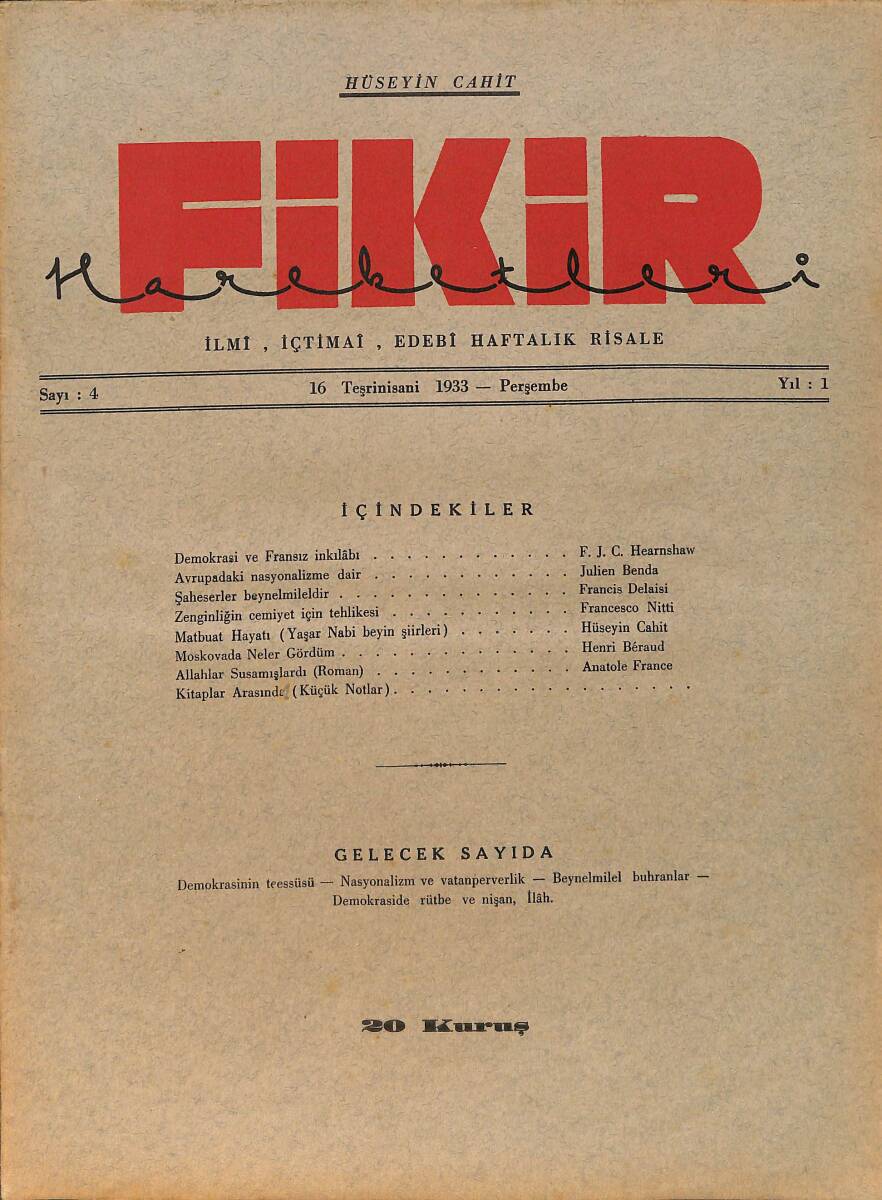 Fikir Hareketleri İlmi, İçtimai, Edebi Haftalık Risale 16 Kasım (Teşrinisani) 1933 Sayı: 4 - Hüseyin Cahit Yalçın - Julien Benda NDR98743 - 1
