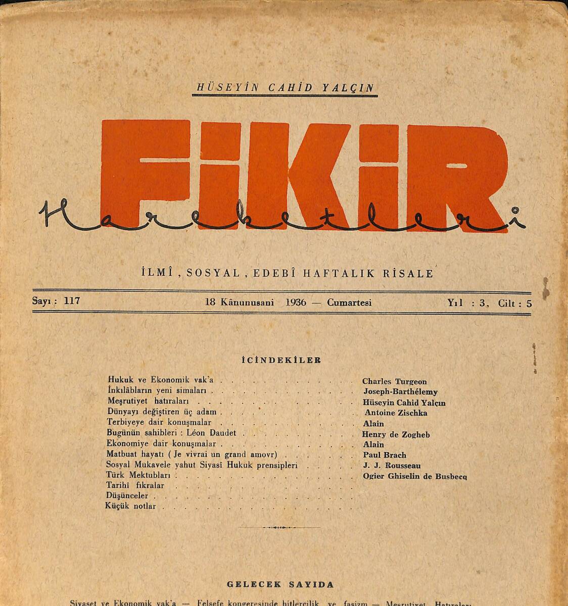 Fikir Hareketleri İlmi, İçtimai, Edebi Haftalık Risale 18 Ocak (Kanunusani) 1936 Sayı: 117 - Hüseyin Cahit Yalçın NDR99417 - 1