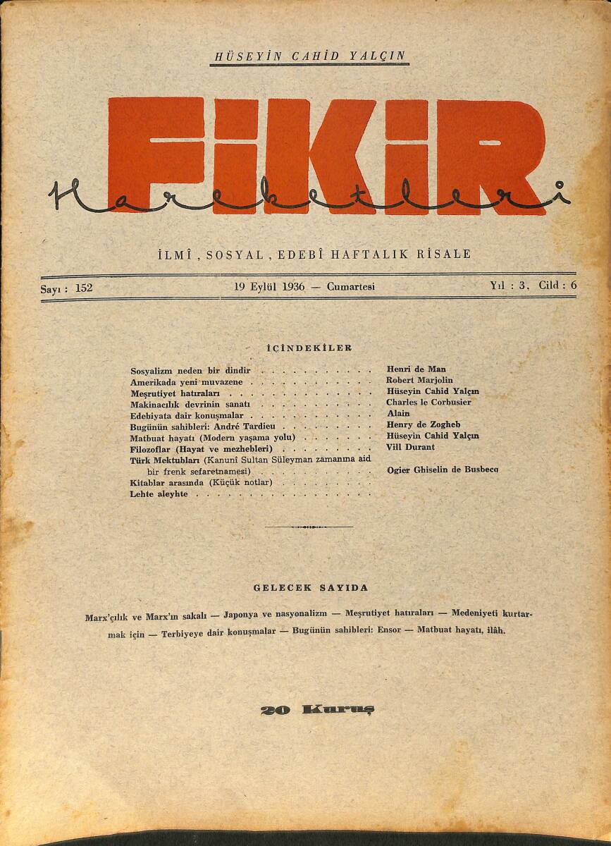 Fikir Hareketleri İlmi, İçtimai, Edebi Haftalık Risale 19 Eylül 1936 Sayı: 152 - Hüseyin Cahit Yalçın NDR99442 - 1