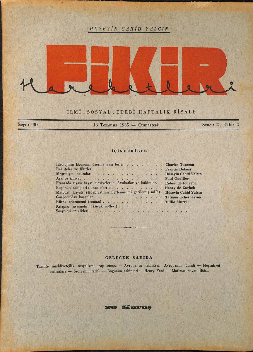 Fikir Hareketleri İlmi, İçtimai, Edebi Haftalık Risale 1935 Sayı 90 - Hüseyin Cahit Yalçın - Charles Turgeon NDR92119 - 1