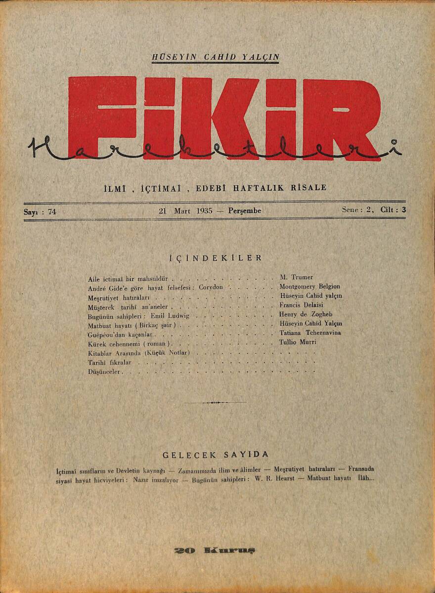 Fikir Hareketleri İlmi, İçtimai, Edebi Haftalık Risale 21 Mart 1935 Sayı: 74 - Hüseyin Cahit Yalçın - Tullio Murri NDR98751 - 1