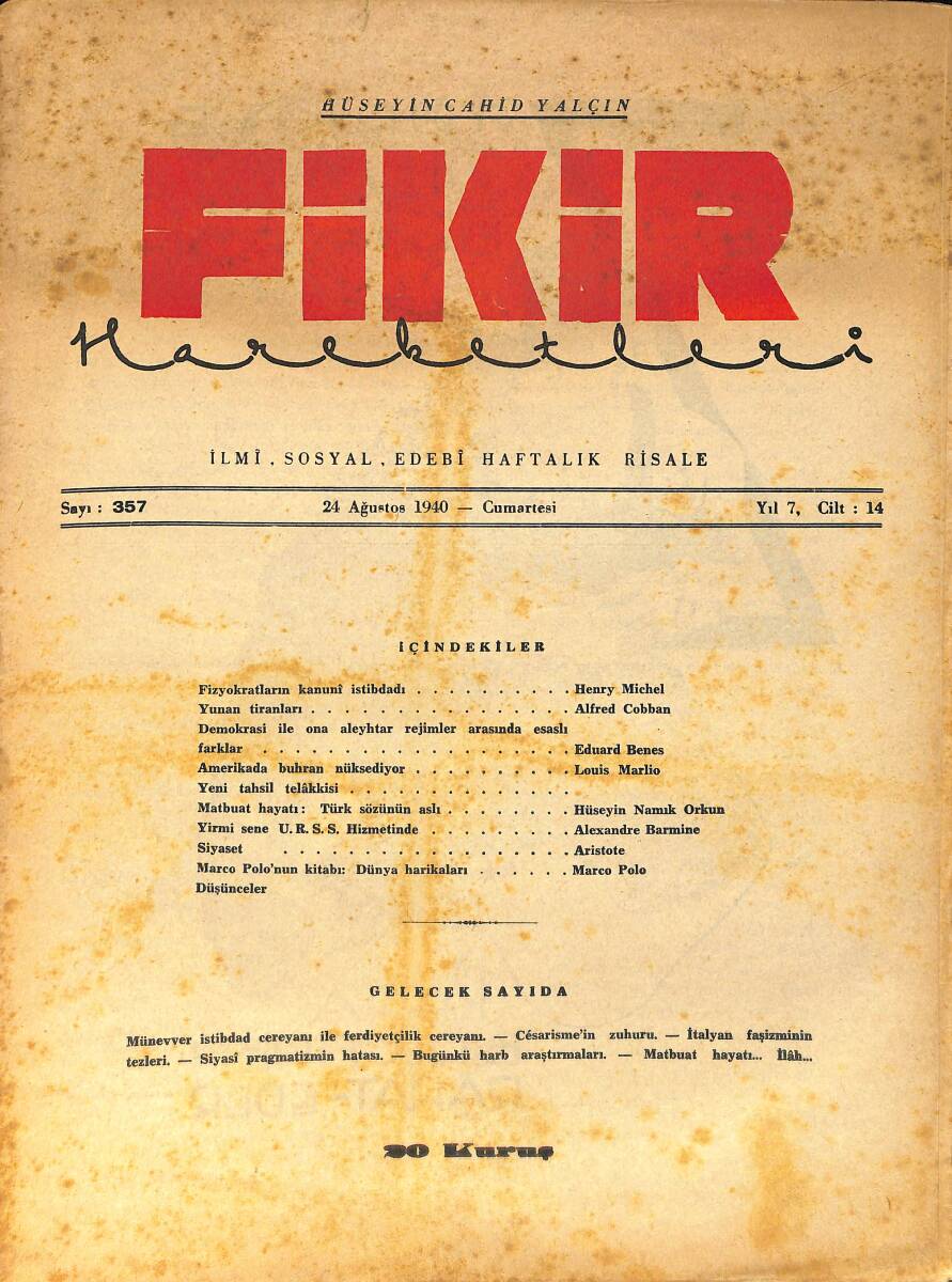Fikir Hareketleri İlmi, İçtimai, Edebi Haftalık Risale 24 Ağustos 1940 Sayı: 357 - Hüseyin Cahit Yalçın NDR99435 - 1