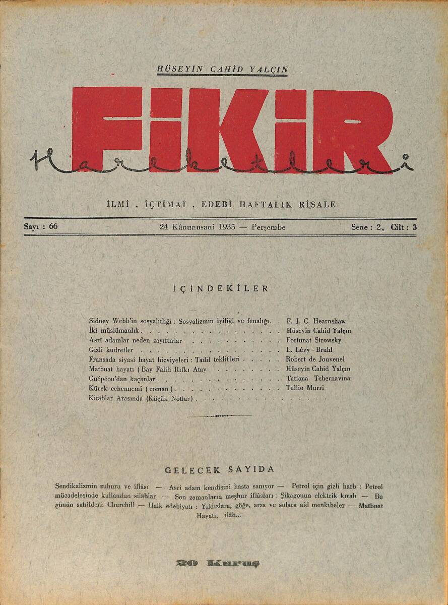 Fikir Hareketleri İlmi, İçtimai, Edebi Haftalık Risale 24 Ocak (Kanunisani) 1935 Sayı: 66 - Hüseyin Cahit Yalçın - Fortunat Strowsky NDR98759 - 1