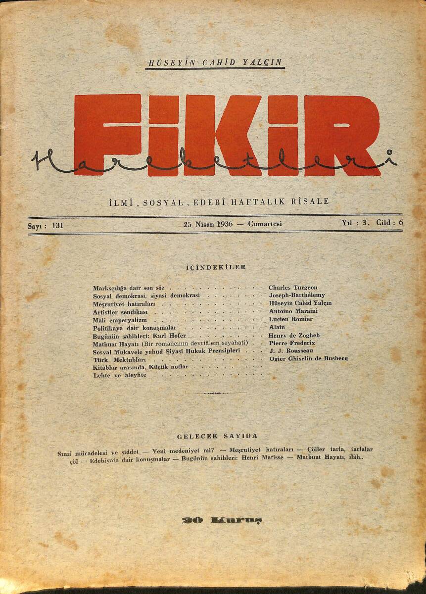 Fikir Hareketleri İlmi, İçtimai, Edebi Haftalık Risale 25 Nisan 1936 Sayı: 131 - Hüseyin Cahit Yalçın NDR99408 - 1