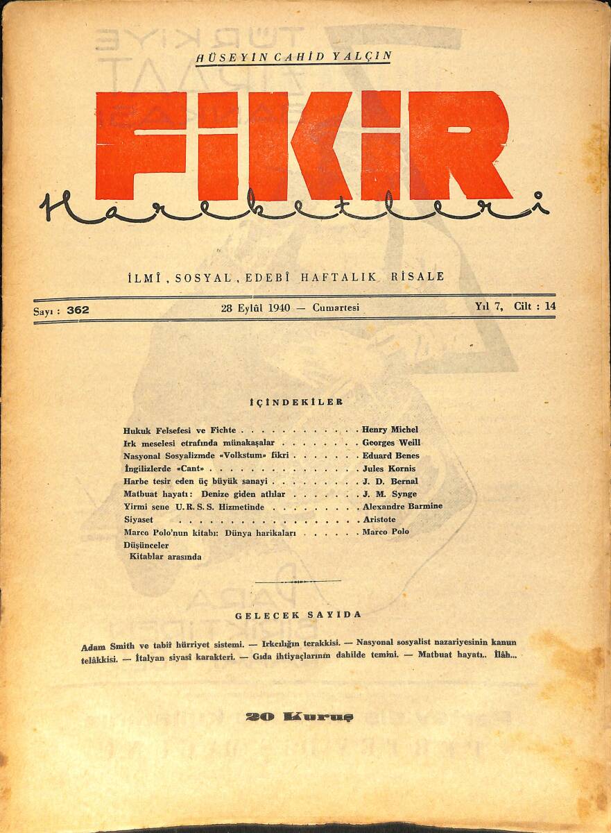 Fikir Hareketleri İlmi, İçtimai, Edebi Haftalık Risale 28 Eylül 1940 Sayı: 362 - Hüseyin Cahit Yalçın NDR99440 - 1