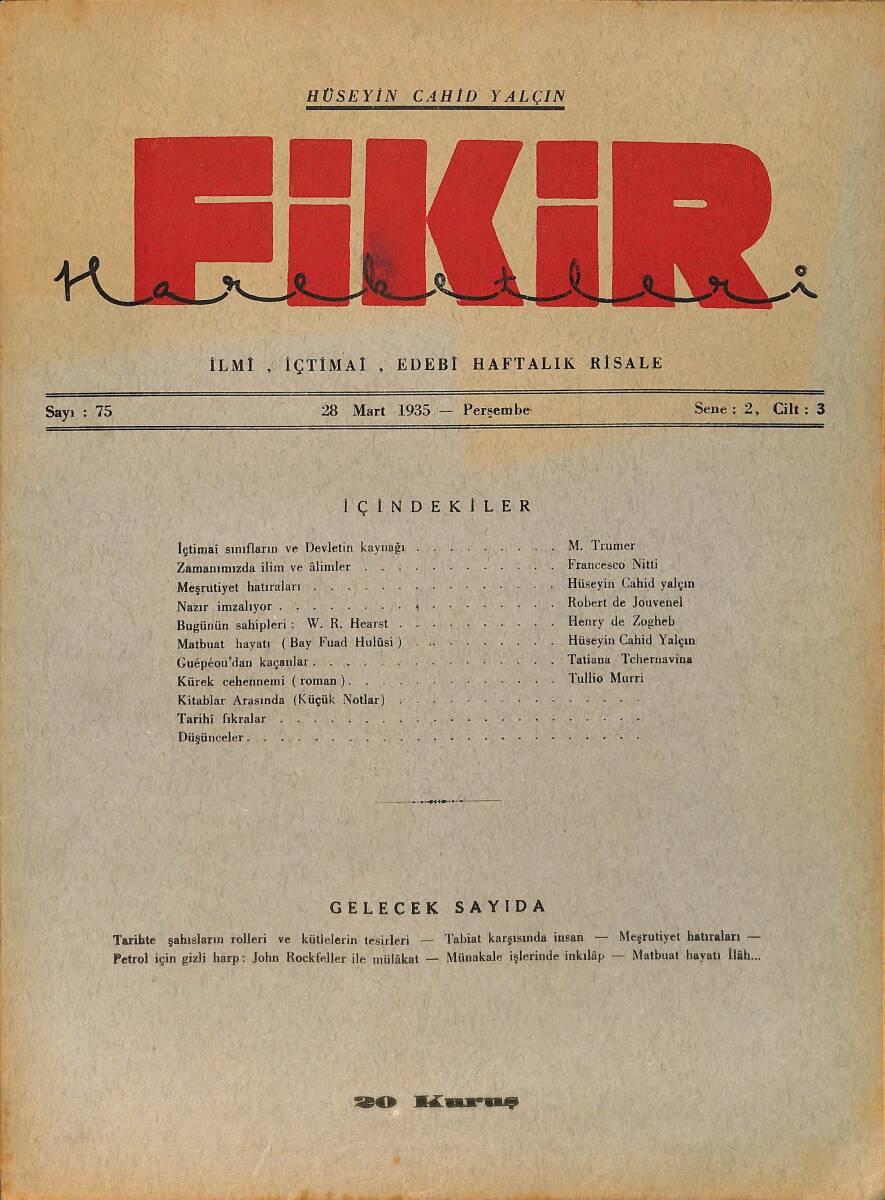 Fikir Hareketleri İlmi, İçtimai, Edebi Haftalık Risale 28 Mart 1935 Sayı: 75 - Hüseyin Cahit Yalçın - Tullio Murri NDR98750 - 1