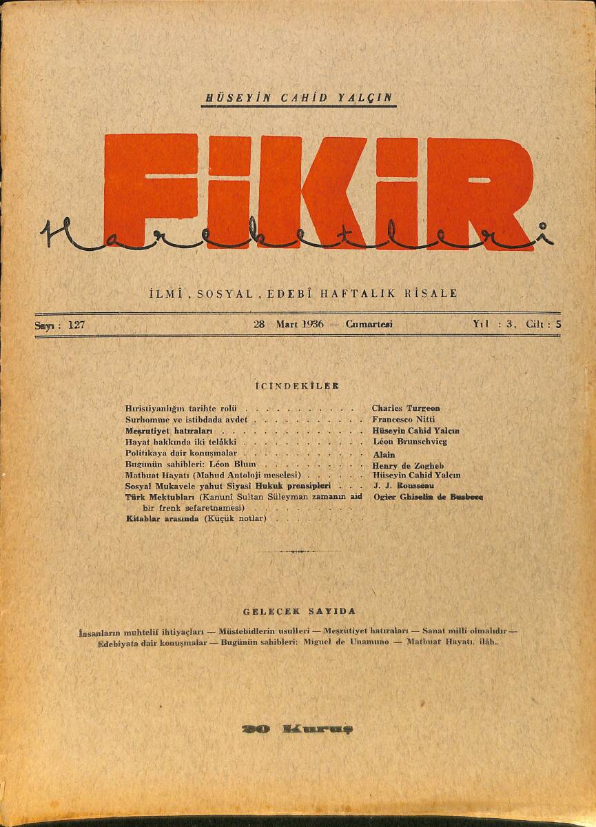 Fikir Hareketleri İlmi, İçtimai, Edebi Haftalık Risale 28 Mart 1936 Sayı: 127 - Hüseyin Cahit Yalçın NDR99412 - 1