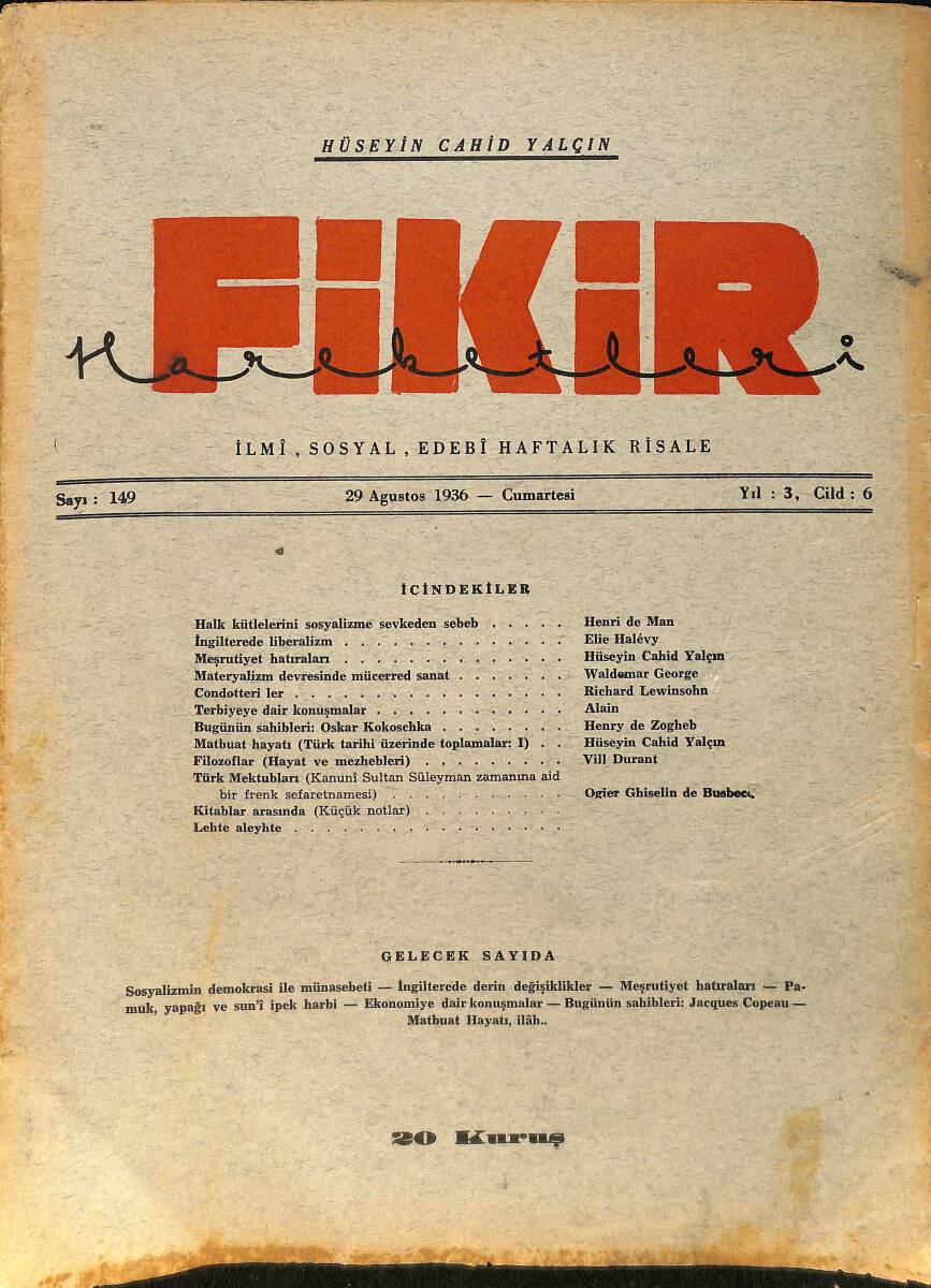 Fikir Hareketleri İlmi, İçtimai, Edebi Haftalık Risale 29 Ağustos 1936 Sayı: 149 - Hüseyin Cahit Yalçın NDR99422 - 1