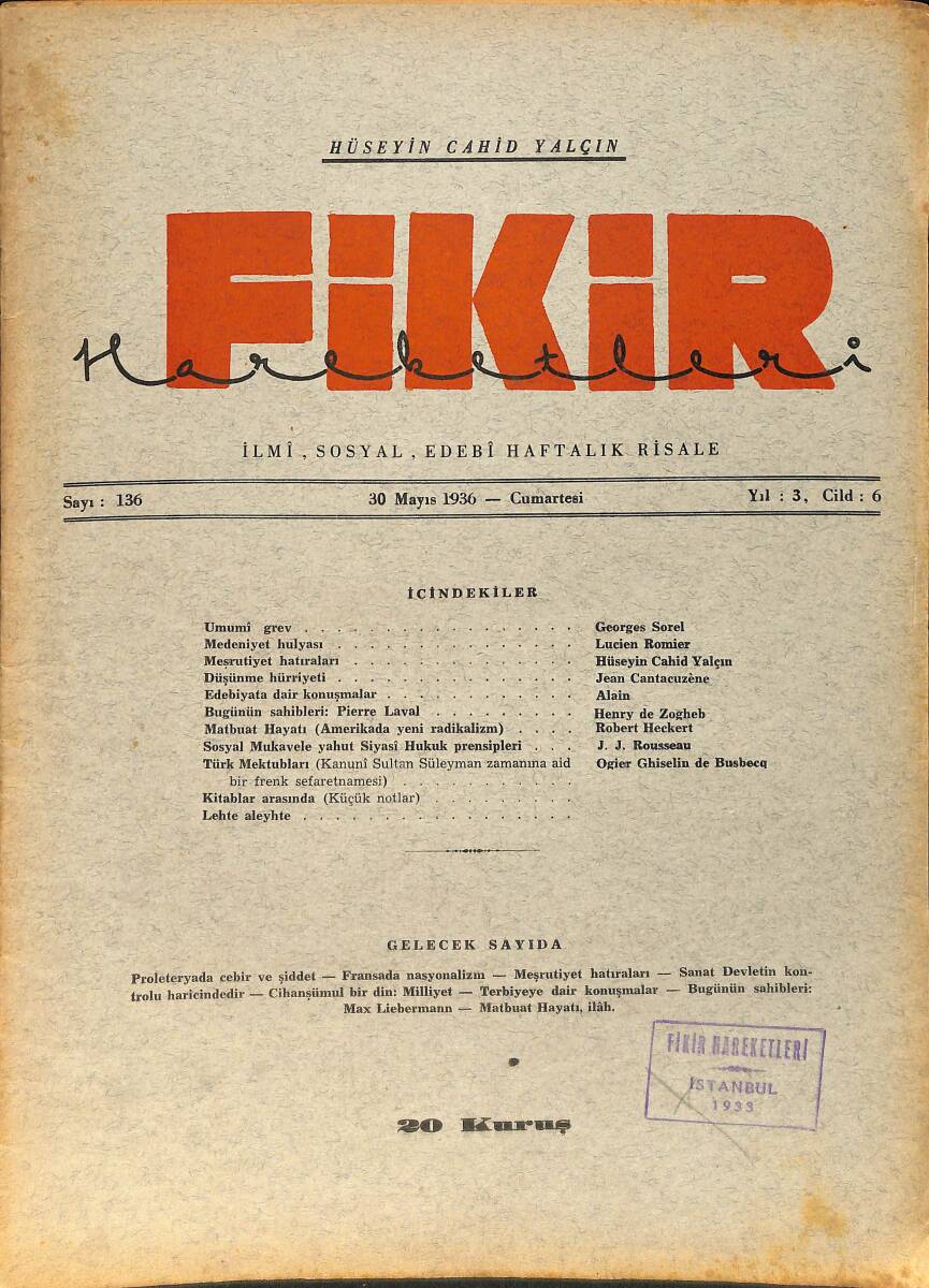 Fikir Hareketleri İlmi, İçtimai, Edebi Haftalık Risale 30 Mayıs 1936 Sayı: 136 - Hüseyin Cahit Yalçın NDR99428 - 1