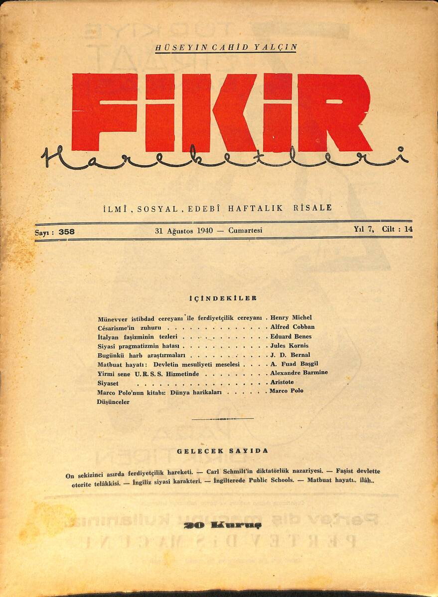 Fikir Hareketleri İlmi, İçtimai, Edebi Haftalık Risale 31 Ağustos 1940 Sayı: 358 - Hüseyin Cahit Yalçın NDR99436 - 1