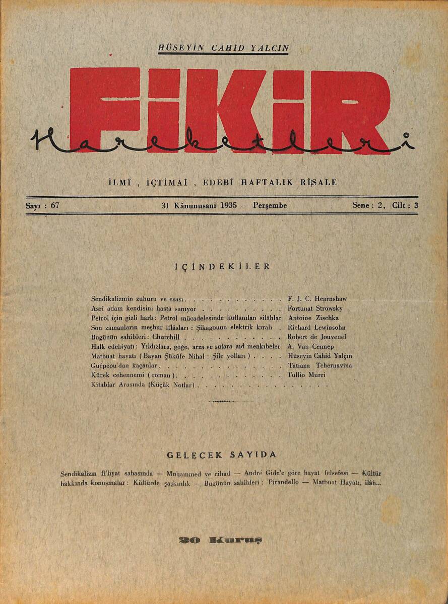 Fikir Hareketleri İlmi, İçtimai, Edebi Haftalık Risale 31 Ocak (Kanunisani) 1935 Sayı: 67 - Hüseyin Cahit Yalçın - Fortunat Strowsky NDR98758 - 1