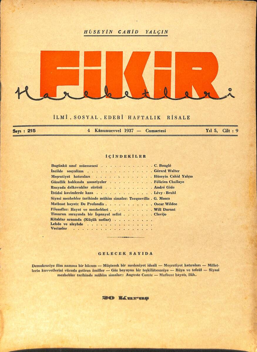 Fikir Hareketleri İlmi, İçtimai, Edebi Haftalık Risale 4 Aralık (Kanunuevvel) 1937 Sayı: 215 - Hüseyin Cahit Yalçın NDR99453 - 1
