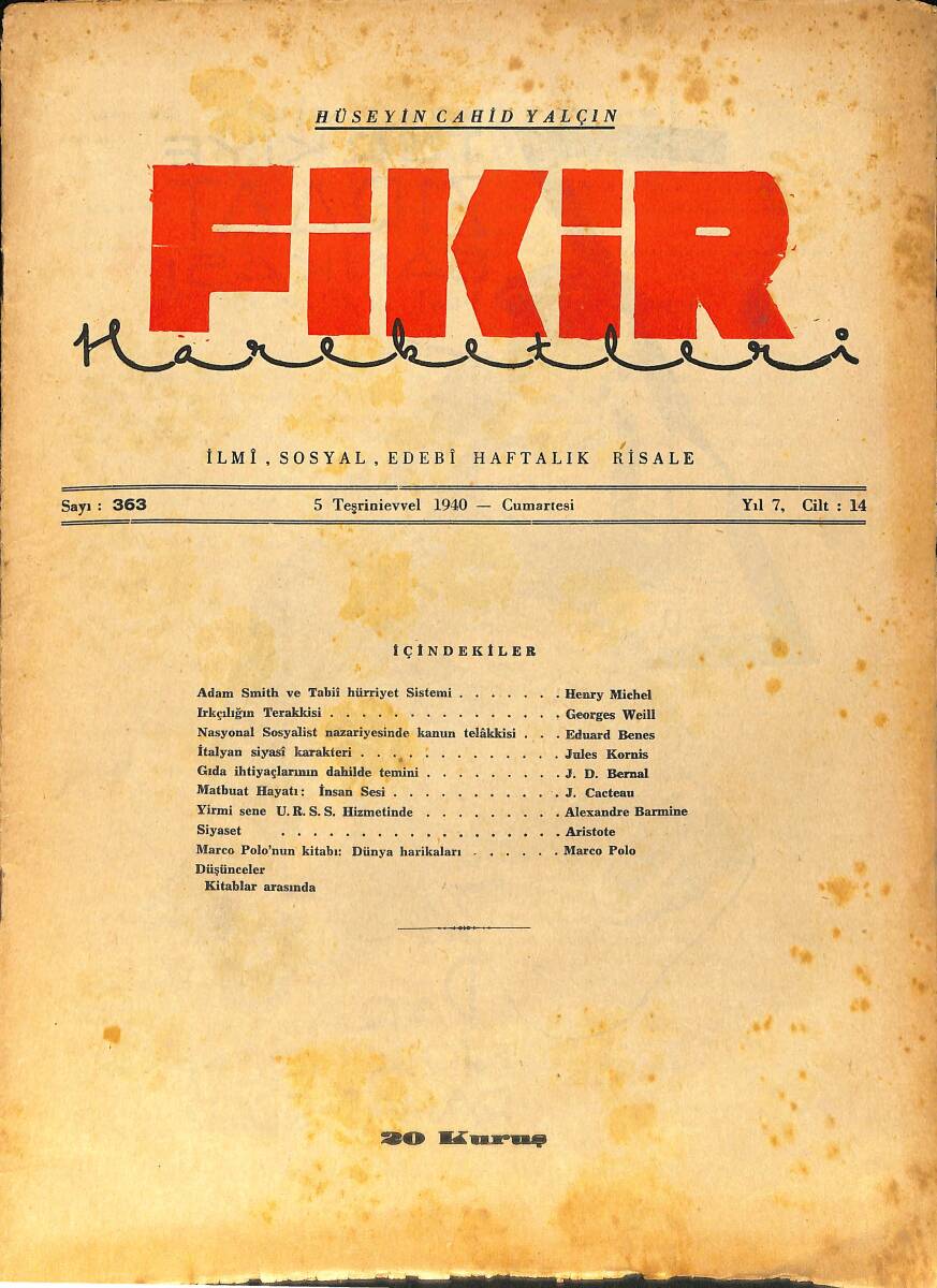 Fikir Hareketleri İlmi, İçtimai, Edebi Haftalık Risale 5 Ekim (Teşrinievvel) 1940 Sayı: 363 - Hüseyin Cahit Yalçın NDR99441 - 1