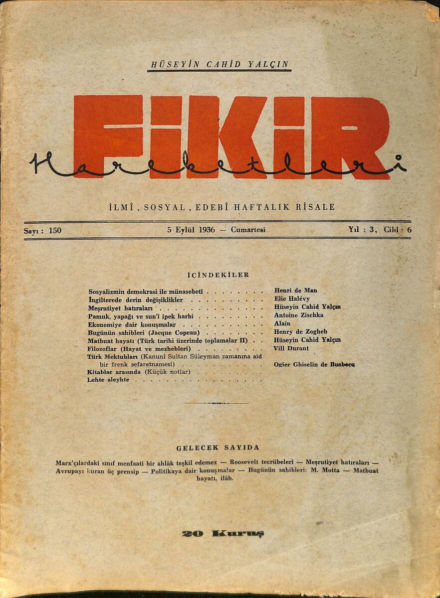 Fikir Hareketleri İlmi, İçtimai, Edebi Haftalık Risale 5 Eylül 1936 Sayı: 150 - Hüseyin Cahit Yalçın NDR99405 - 1