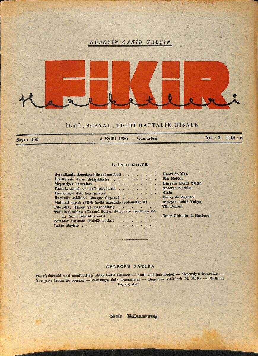 Fikir Hareketleri İlmi, İçtimai, Edebi Haftalık Risale 5 Eylül 1936 Sayı: 150 - Hüseyin Cahit Yalçın NDR99443 - 1