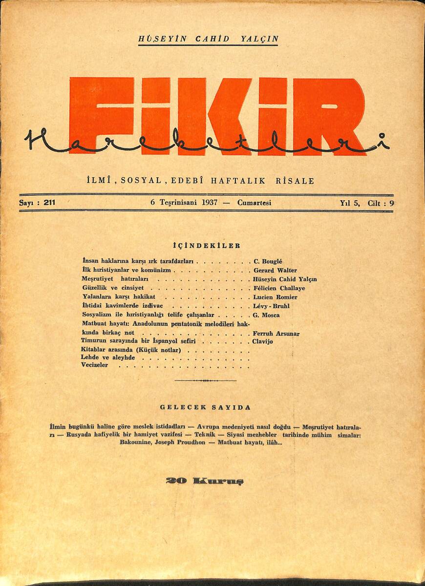 Fikir Hareketleri İlmi, İçtimai, Edebi Haftalık Risale 6 Teşrinisani 1937 Sayı: 211 - Hüseyin Cahit Yalçın NDR99426 - 1