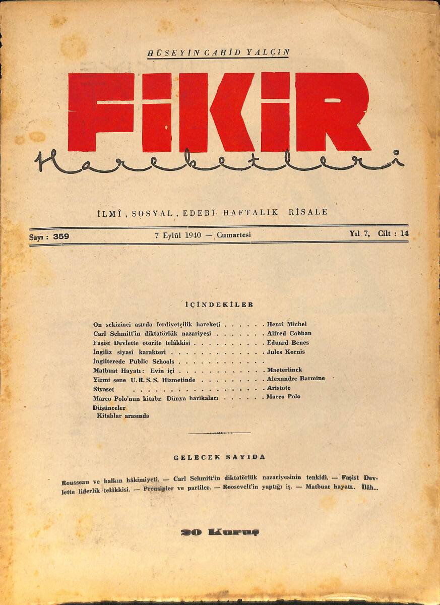Fikir Hareketleri İlmi, İçtimai, Edebi Haftalık Risale 7 Eylül 1940 Sayı: 359 - Hüseyin Cahit Yalçın NDR99437 - 1