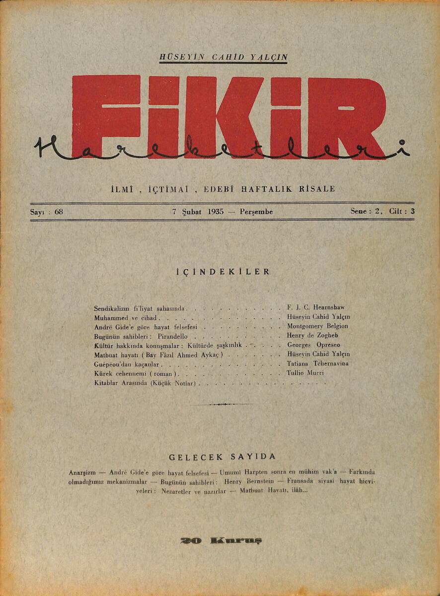 Fikir Hareketleri İlmi, İçtimai, Edebi Haftalık Risale 7 Şubat 1935 Sayı: 68 - Hüseyin Cahit Yalçın - Georges Opreseo NDR98757 - 1