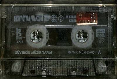 Fikret Otyam - Mahzuni Şerif - Gide Gide Ey Kerbela Kaset (İkinci El) KST25602 - 2