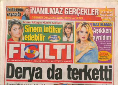 Fısıltı Gazetesi 10-16 Kasım 2004 - İbrahim Tatlıses Ben Kötü Bir İnsan Değilim . Rahat Bırakın diye Konuştu GZ93716 - 1